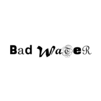 Bad Water
